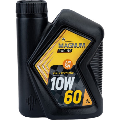 Синтетическое моторное масло Роснефть Magnum Racing 10W-60 (РНПК) SN/A3/B4 40801732